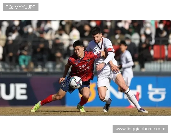 首尔衣恋与城南FC激战正酣谁能在这场较量中笑到最后